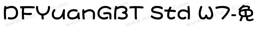 DFYuanGBT Std W7字体转换